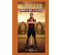 A BALLER WHO IS NOT A PLAYER