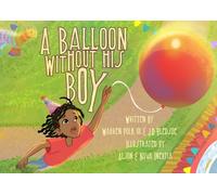 A Balloon Without His Boy