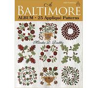 A Baltimore Album: 25 Applique Patterns