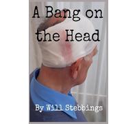 A Bang on the Head