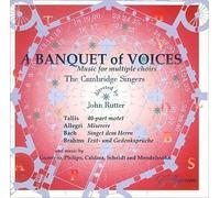 A Banquet of Voices: Music for Multiple Choirs by Collegium