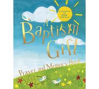 A Baptism Gift Prayer and Memory Book