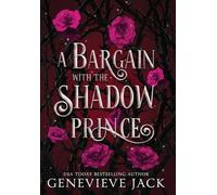 A Bargain with the Shadow Prince (A Shadow's Bargain)
