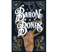 A Baron of Bonds: 2 (A Conduit of Light)