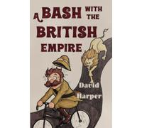 A Bash With The British Empire