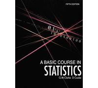 A Basic Course in Statistics 5e