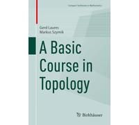 A Basic Course in Topology (Compact Textbooks in Mathematics)