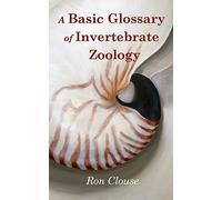 A Basic Glossary of Invertebrate Zoology