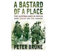 [( A Bastard of a Place )] [by: Peter Brune] [May-2005]