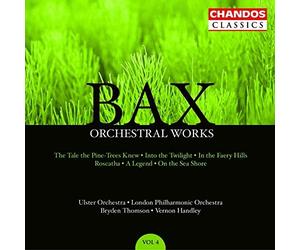 A. Bax - Bax: Orchestral Works, Vol. 4 [CD]