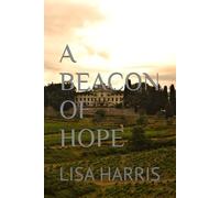 A BEACON OF HOPE