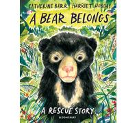 A Bear Belongs: A rescue story