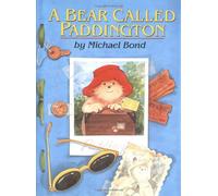 A Bear Called Paddington (Paddington Bear)