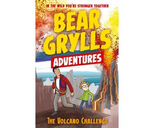 A Bear Grylls Adventure 7: the Volcano Challenge