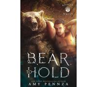 A Bear to Hold (Kodiak Mates)