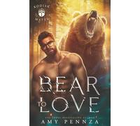 A Bear to Love (Kodiak Mates)