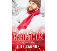 A Beary Merry Christmas: A Holiday Romance