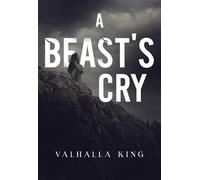 A Beast's Cry