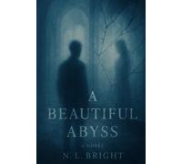 A Beautiful Abyss