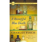 A Beautiful Blue Death: The First Charles Lenox Mystery: 1 (Charles Lenox Mysteries)