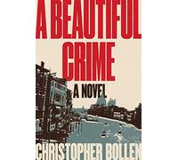 A Beautiful Crime