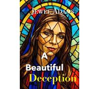 A Beautiful Deception
