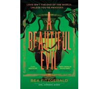 A Beautiful Evil: A grumpy sunshine re-imagining of the Pandora myth, from the bestselling author of Girl, Goddess, Queen