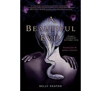 A Beautiful Evil