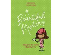 A Beautiful Mystery: What's Up With Modesty?