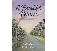 A Beautiful Patience