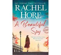 A Beautiful Spy: The captivating historical romance from the million-copy Sunday Times bestseller, based on a true story