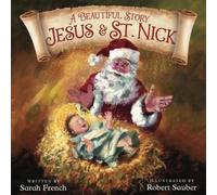 A Beautiful Story: Jesus & St. Nick