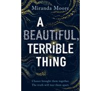 A Beautiful, Terrible Thing