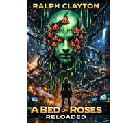 A Bed of Roses - Reloaded: A Terms and Conditions Novel: 1