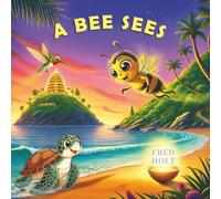 A BEE SEES