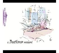 A Beethoven Weekend