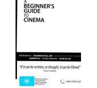A BEGINNER'S GUIDE TO CINEMA (PAL) (REGION 4)
