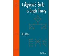 A Beginner's Guide to Graph Theory
