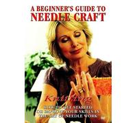 A Beginner's Guide To Needle Craft: Knitting [DVD]