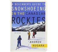 A Beginner's Guide to Snowshoeing in the Canadian Rockies
