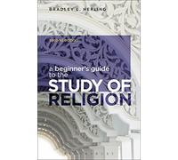 A Beginner's Guide to the Study of Religion