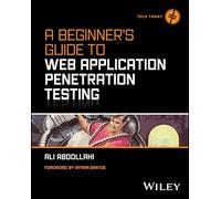A Beginner's Guide To Web Application Penetration Testing (Tech Today)