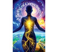 A Being of Consciousness