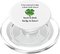 A best friend is like a four leaf clover hard to find lucky PopSockets PopGrip for MagSafe