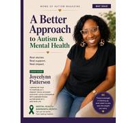 A Better Approach to Autism & Mental Health: Real Stories, Calm Home Support & Community Resources for Autism Families