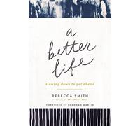 A BETTER LIFE SC: Slowing Down to Get Ahead