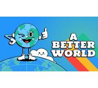 A Better World