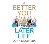 A Better You in Later Life