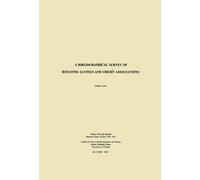 A Bibliographical Survey of Rotating Savings and Credit Associations