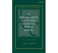 A Bibliography of Works Cited on Mark's Gospel